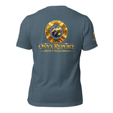 Load image into Gallery viewer, The ONYX Report Unisex T-Shirt Unisex T-Shirt