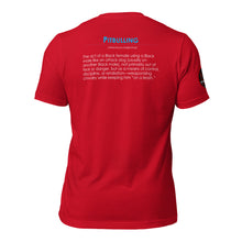 Load image into Gallery viewer, No Pitbulling 2 Unisex T-Shirt (Dark)