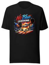 Load image into Gallery viewer, No Blue Leashing (Dark) Unisex T-Shirt
