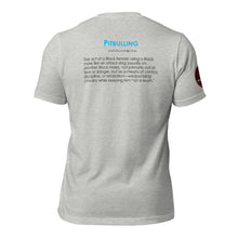 Load image into Gallery viewer, Pitbulling 2 Unisex T-Shirt (Light)

