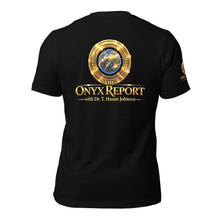 Load image into Gallery viewer, The ONYX Report Unisex T-Shirt Unisex T-Shirt
