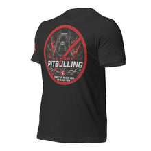 Load image into Gallery viewer, No Pitbulling 2 Unisex T-Shirt (Dark)
