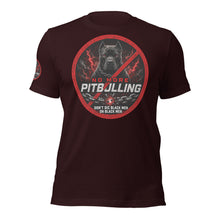 Load image into Gallery viewer, No Pitbulling 2 Unisex T-Shirt (Dark)
