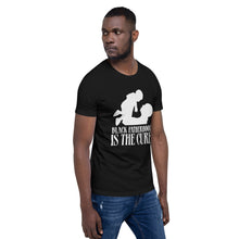 Load image into Gallery viewer, Black Fatherhood Is the Cure Unisex T-Shirt
