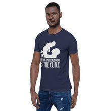 Load image into Gallery viewer, Black Fatherhood Is the Cure Unisex T-Shirt
